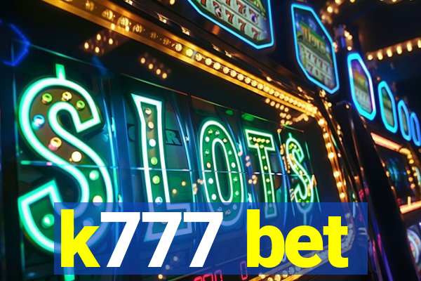 k777 bet